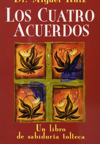 los cuatro acuerdos libro introvertidos